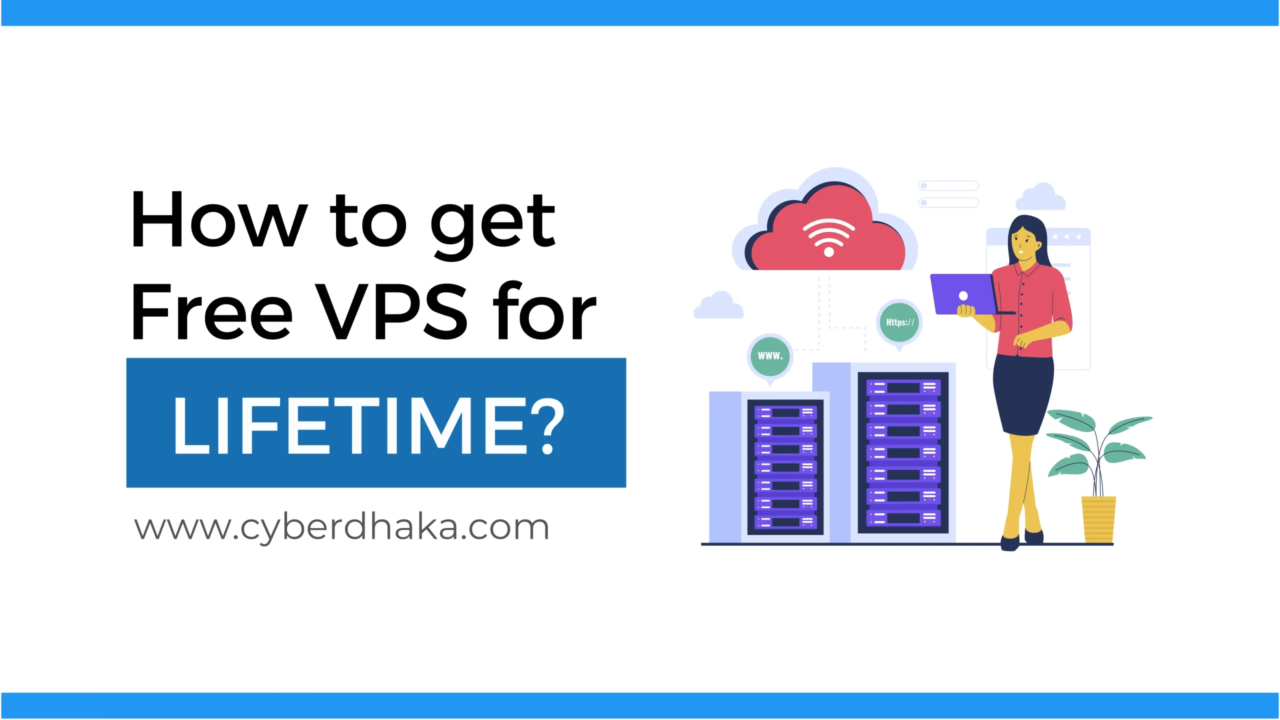 How to Get a Free VPS Server